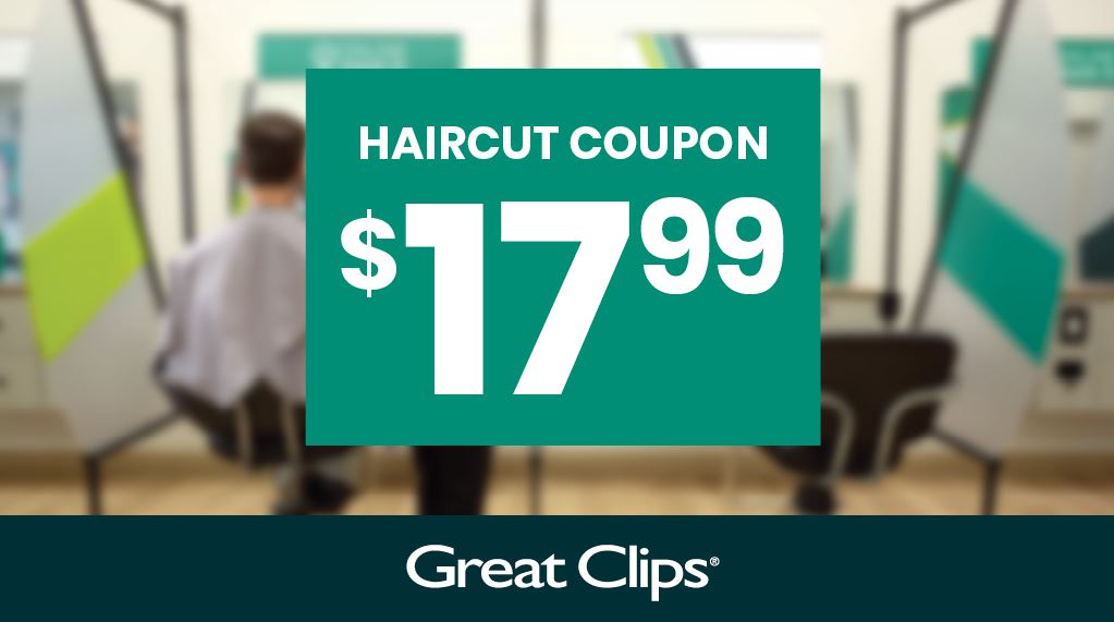 $17.99 Great Clips Coupon Code for Haircut