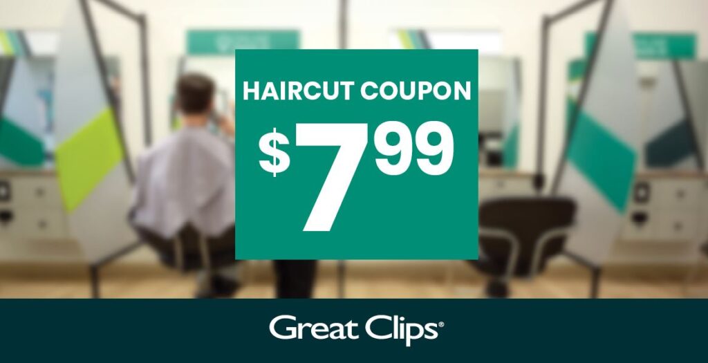 Get a Haircut for Only $7.99 Coupon at Great Clips